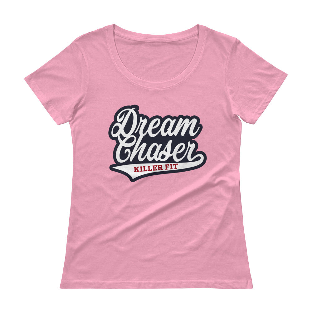 Dream Chaser Women's Shirt - Killer Fit Gear