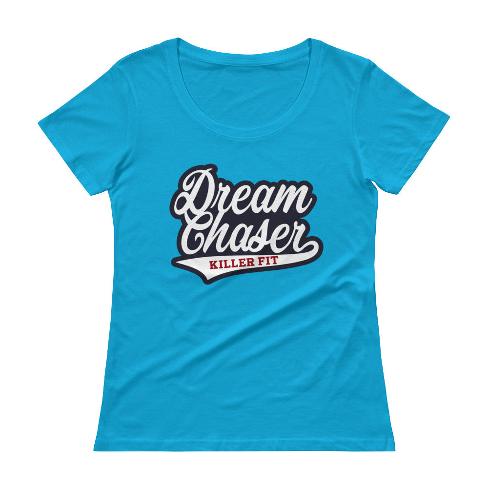 Dream Chaser Women's Shirt - Killer Fit Gear