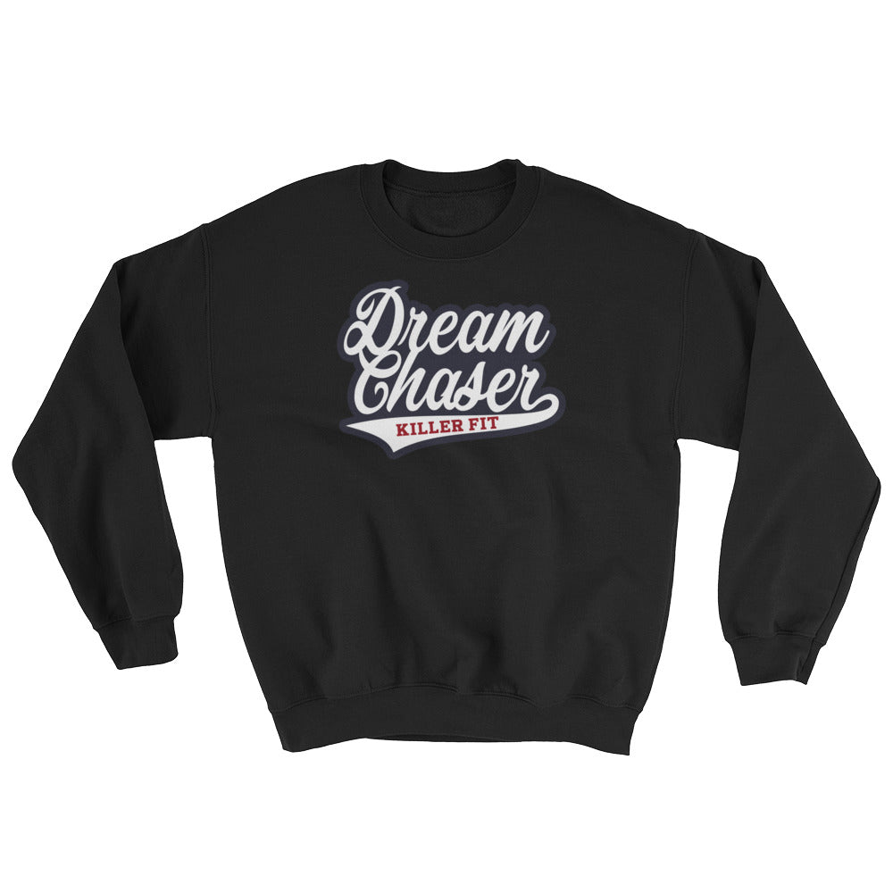 Dream Chaser Crewneck - Killer Fit Gear