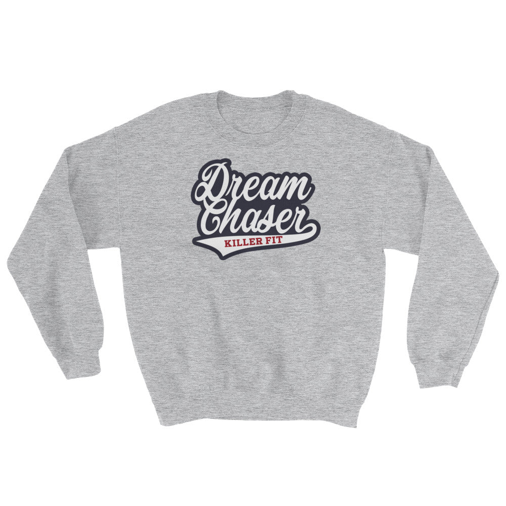 Dream Chaser Crewneck - Killer Fit Gear