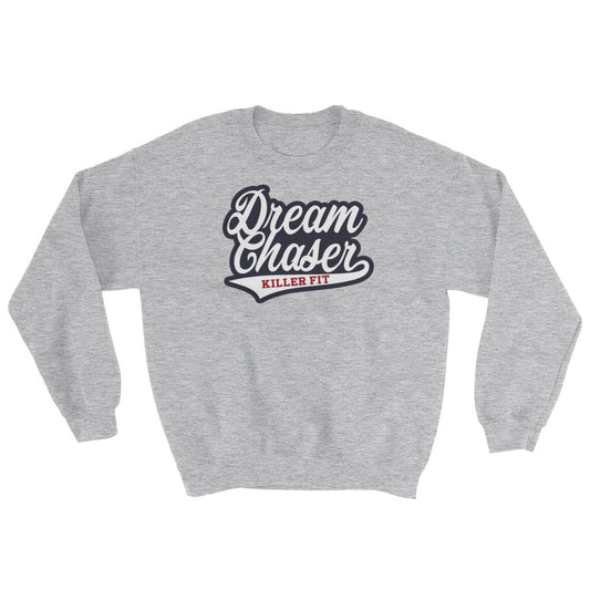 Dream Chaser Crewneck - Killer Fit Gear