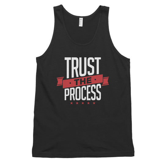 Trust The Process Tank Top (unisex) - Killer Fit Gear