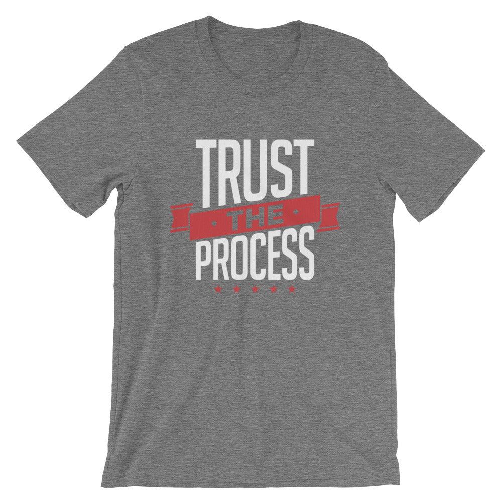 Trust The Process Shirt (unisex) - Killer Fit Gear