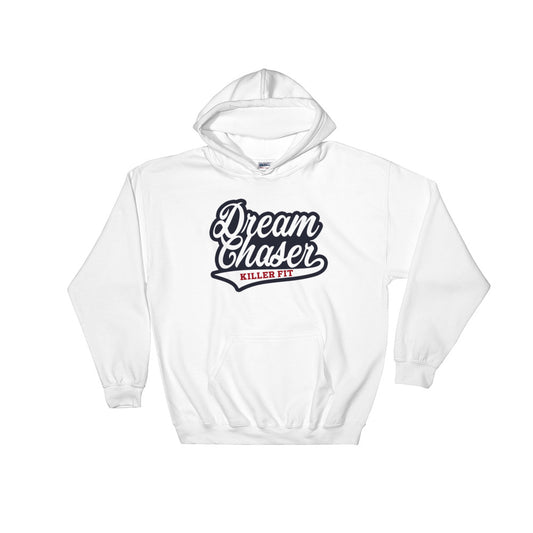 Dream Chaser Hoodie - Killer Fit Gear