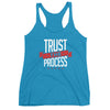 Trust The Process Women's Racerback Tank - Killer Fit Gear