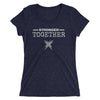 Stronger Together Women's Shirt - Killer Fit Gear